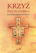 Okładka książki Krzyż Świętego Pawła. Katedra Jezusa Mistrza