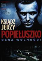 Okładka książki Ksiądz Jerzy Popiełuszko Cena Wolności