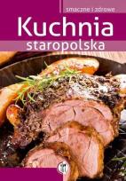 Okładka książki Kuchnia Staropolska