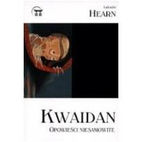 Okładka książki Kwaidan. Opowieści niesamowite