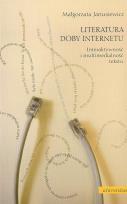 Okładka książki Literatura doby Internetu