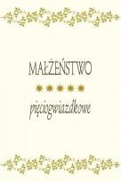 Okładka książki Małżeństwo pięciogwiazdkowe