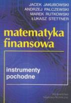 Okładka książki Matematyka finansowa, instrumenty pochodne