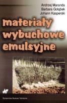 Okładka książki Materiały wybuchowe emulsyjne