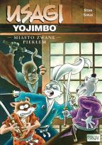 Okładka książki Miasto Zwane Piekłem Usagi Yojimbo Tom 21