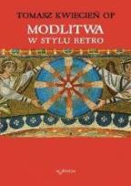 Okładka książki Modlitwa w stylu retro