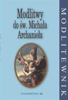 Okładka książki Modlitwy do św. Michała Archanioła