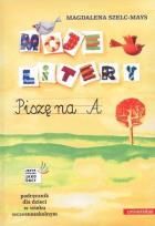 Okładka książki Moje litery. Piszę na A