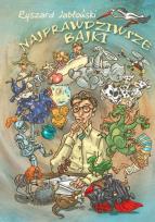 Okładka książki Najprawdziwsze bajki