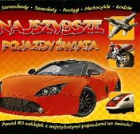 Okładka książki Najszybsze pojazdy świata