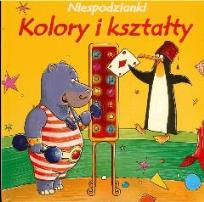 Okładka książki Niespodzianki - Kolory i kształty