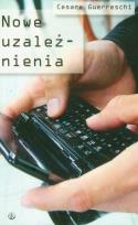 Okładka książki Nowe uzależnienia
