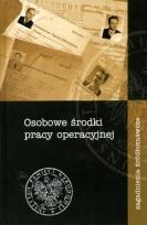 Okładka książki Osobowe środki pracy operacyjnej.