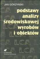 Okładka książki Podstawy analizy środowiskowej wyrobów i obiektów