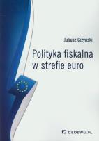Okładka książki Polityka fiskalna w strefie euro