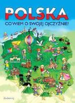 Okładka książki Polska, co wiem o swojej ojczyźnie?