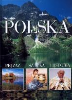 Okładka książki Polska. Pejzaż, sztuka, historia