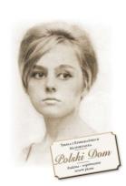 Okładka książki Polski Dom. Rodzina - wspomnienia sercem pisane