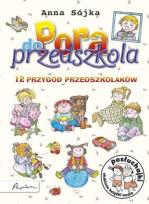 Okładka książki Posłuchajki. Pora do przedszkola + CD - Audiobook