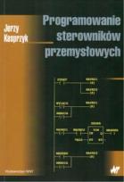 Okładka książki Programowanie sterowników przemysłowych
