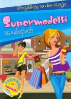 Okładka książki Projektuję modne stroje - Supermodelki na zakupach