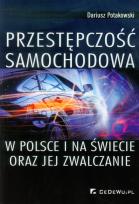 Okładka książki Przestępczość samochodowa w Polsce i na świecie...