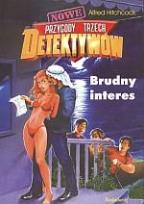 Okładka książki Przygody Trzech Detektywów - Brudny interes