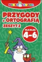 Okładka książki Przygody z ortografią - zeszyt 2 Kl. 4-6 DAMIDOS