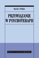 Okładka książki Przywiązanie w psychoterapii