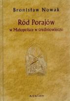 Okładka książki Ród Porajów w Małopolsce w średniowieczu