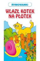 Okładka książki Rymowanki Wlazł kotek na płotek