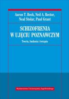 Okładka książki Schizofrenia w ujęciu poznawczym