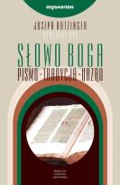Okładka książki Słowo Boga. Pismo - tradycja - urząd
