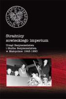 Okładka książki Strażnicy sowieckiego imperium.