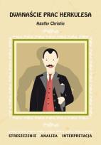 Okładka książki Streszczenia - Dwanaście prac Herkulesa