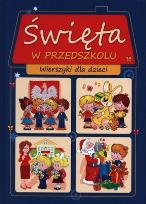 Okładka książki Święta w przedszkolu. Wierszyki dla dzieci