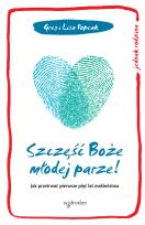 Okładka książki Szczęść Boże młodej parze!