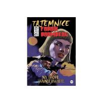 Okładka książki Tajemnice Fabrik Bromberg 2 Na tropie Wunderwaffe