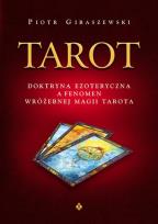 Okładka książki Tarot doktryna ezoteryczna a fenomen wróżebnej Magii Tarota