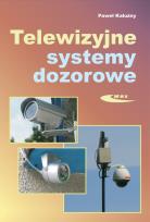 Okładka książki Telewizyjne systemy dozorowe