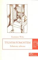 Okładka książki Tylnym pomostem. Felietony zebrane Tom 24