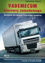 Okładka książki Vademecum kierowcy zawodowego w.2013 LIWONA