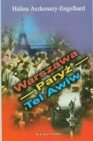 Okładka książki Warszawa- Paryż- Tel Awiw