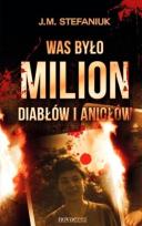 Okładka książki Was było milion diabłów i aniołów
