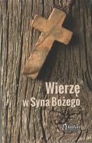 Okładka książki Wierzę w Syna Bożego