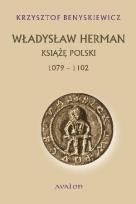 Okładka książki Władysław Herman.Książę Polski 1079-1102