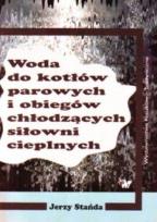 Okładka książki Woda do kotłów parowych i obiegów chłodzących