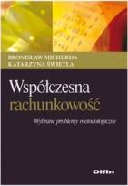 Okładka książki Współczesna rachunkowość. Wybrane problemy metod.