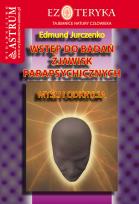 Okładka książki Wstęp do badań zjawisk parapsychicznych