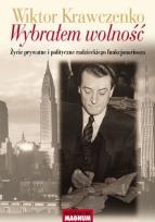 Okładka książki Wybrałem wolność